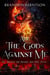 All the Gods Against Me - The Trilogy of Blood and Fire, #1