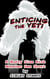 Enticing the Yeti: A Busty Size Kink Monster Sex Short