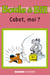 Boule et Bill - Cabot, moi ? - Mes premières lectures avec Boule et Bill
