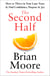 The Second Half - How to Thrive in Your Later Years & Find Confidence, Purpose & Joy