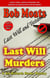 Last Will Murders - Jim Richards Murder Mysteries, #41