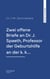 Zwei offene Briefe an Dr. J. Spaeth, Professor der Geburtshilfe an der k. k.…