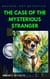 Mayhem Pet Detective: The Case of the Mysterious Stranger - Mayhem for Hire, #2