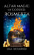Altar Magic of  Goddess Rosmerta