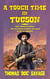 A Tough Time In Tucson