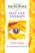 Past Life Therapy - The only introduction you’ll ever need
