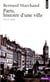 Paris, histoire d'une ville (XIXe-XXe siècle)