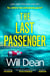 The Last Passenger - The twisty and addictive thriller that readers love, with an unforgettable ending!