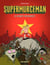 Supermurgeman - Tome 2 - La menace communiste