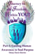 Journey to the Freedom within You! Worthy Warriors Part I: Guiding Human Awareness to Soul Purpose - Worthy Warriors, #1