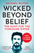 Wicked Beyond Belief - The Hunt for the Yorkshire Ripper (Text Only)