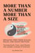 More Than a Number, More Than a Size