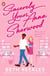 Sincerely Yours, Anna Sherwood - Discover the swoony new rom-com from the bestselling author of The Kissing Booth
