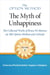 The Option Method: The Myth of Unhappiness. The Collected Works of Bruce Di Marsico on the Option Method & Attitude, Vol. 1 - The Option Method: The Myth of Unhappiness Complete Set, #1