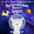 The Little Llama Dreams of Space - The Little Llama's Adventures, #4