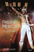 Freddie Mercury, la légende