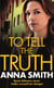 To Tell the Truth - Rosie Gilmour 2