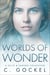 Worlds of Wonder : A Sci-fi & Fantasy Collection
