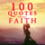 100 Quotes About Faith