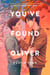 You've Found Oliver