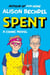 Spent - A Comic Novel