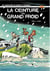 Spirou et Fantasio - Tome 30 - La ceinture du grand froid