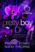 Pretty Boy D: Uno standalone de I re di Cypress Pointe - I re di Cypress Prep