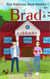 Brad - The Fortuna Dare Society, #1