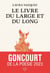 Le Livre du large et du long