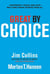 Great by Choice - Uncertainty, Chaos, and Luck--Why Some Thrive Despite Them All