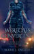 Werecats Convergent - Forest Exiles Saga, #2