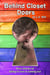Behind Closet Doors: Four stories of falling in love & coming out