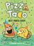 Pizza and Taco: Best Party Ever! - (A Graphic Novel)