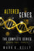 Altered Genes - Omnibus (Books 1,2,3) - Altered Genes, #4