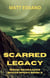 Scarred Legacy - Rising Renegades Space Opera, #3