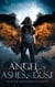 Angel of Ashes and Dust, Wormwood Trilogy, Book 3 - The Wormwood Trilogy, #3