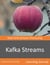 Kafka Streams - Real-time Streams Processing