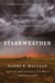 Starkweather - The Untold Story of the Killing Spree that Changed America
