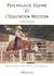 Psychologie équine et l’équitation Western - Éducation / Entrainement / Pleasure / Reining / Trail / Cutting / Working Cow, etc.