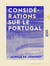 Considérations sur le Portugal