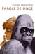 Parole de singe