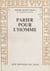 Parier pour l'homme