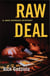 Raw Deal - A Jake Morgan Mystery