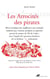 Les Atrocités des pirates - Récit véridique des souffrances sans exemple endurées par l’auteur pendant sa captivité parmi les pirates de l’île de Cuba; avec l’exposé des outrances barbares de ces forbans inhumains