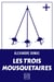 Les trois mousquetaires