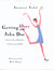Getting Over John Doe - A Story Of Love, Heartache, And Surviving With Style
