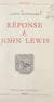 Réponse à John Lewis