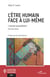 L'être humain face à lui-même - L'animal autoréférent - Nouvelle édition