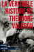 La Véritable Histoire de Théodore Valbron