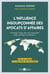 L'influence insoupçonnée des avocats d'affaires - Printemps arabe, lutte anti-corruption, lobby, intelligence artificielle... Tour du monde à la rencontre de ces acteurs